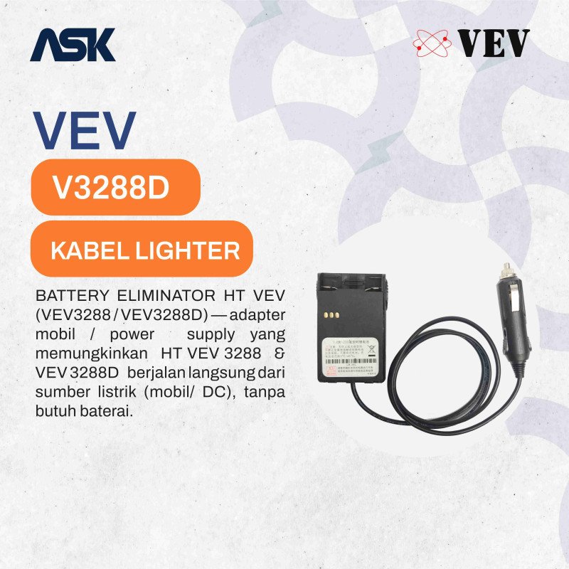 BATTERY ELIMINATOR HT VEV VEV3288 ADAPTER MOBIL / VEV 3288D 3288 D